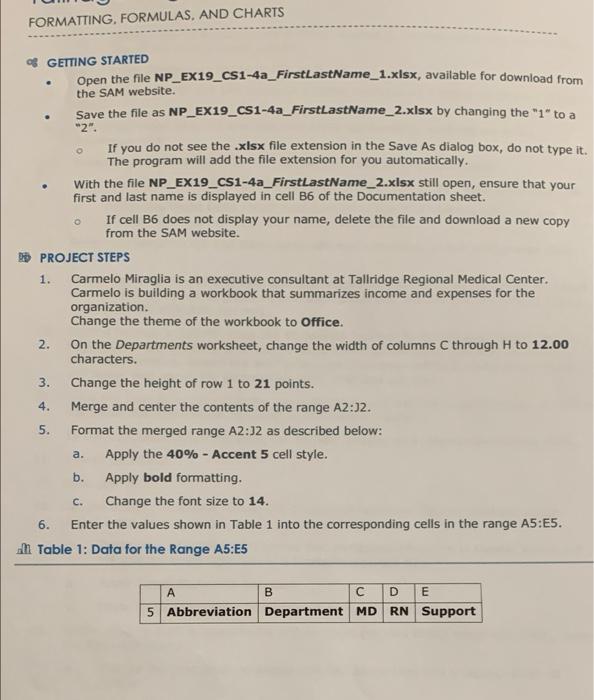 FORMATTING. FORMULAS AND CHARTS o GETTING STARTED Chegg