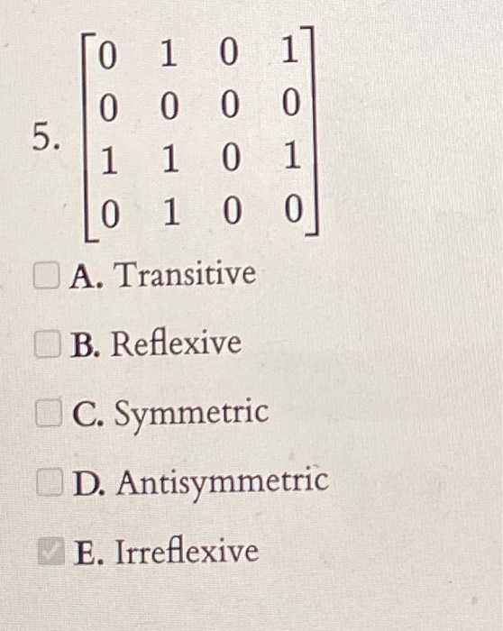 Solved The matrix representation for a relation on the set A | Chegg.com