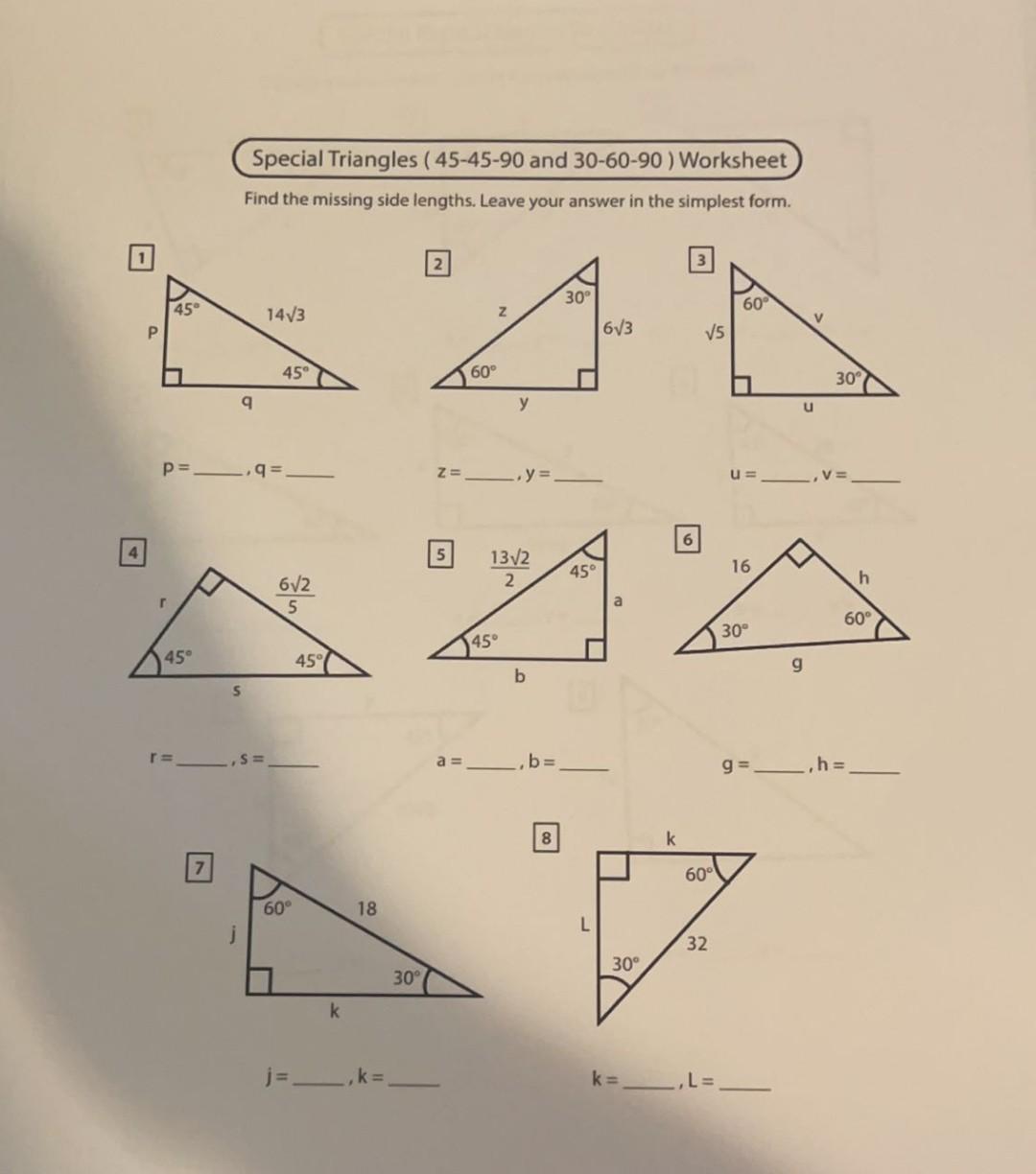 Solved Special Triangles 45 45 90 And 30 60 90 Worksheet Chegg Com
