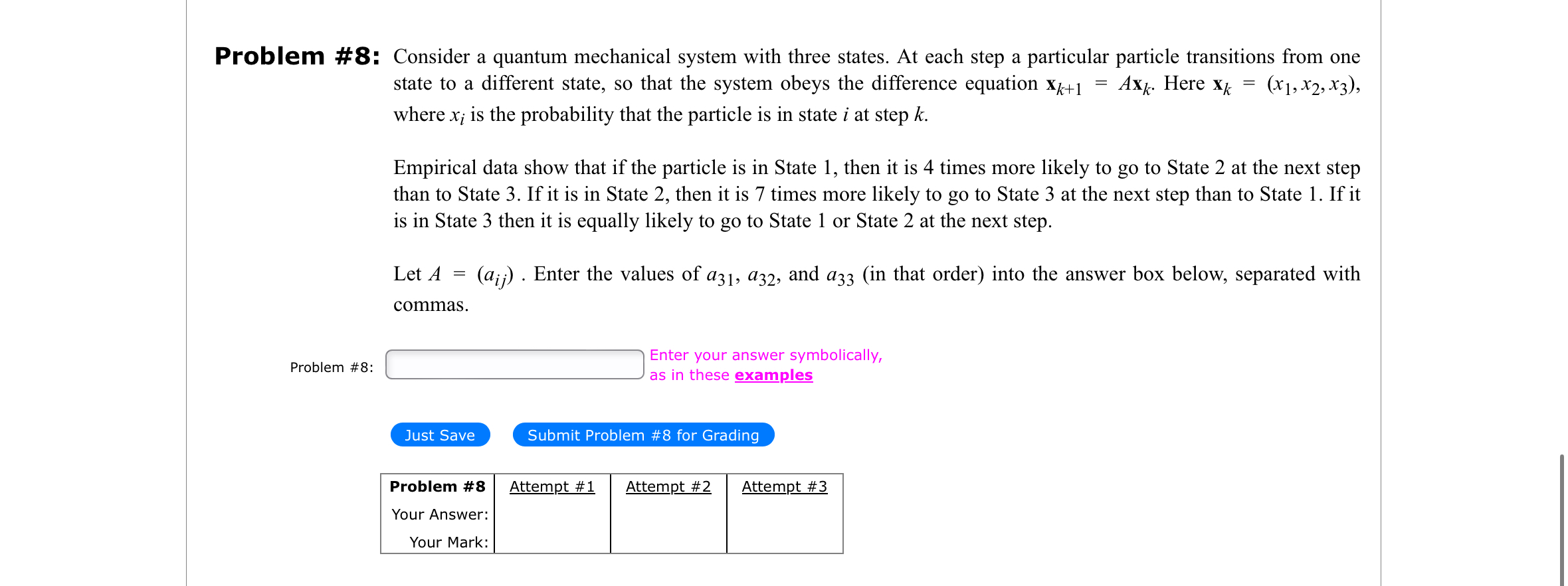 Solved Problem #8: Consider a quantum mechanical system with | Chegg.com