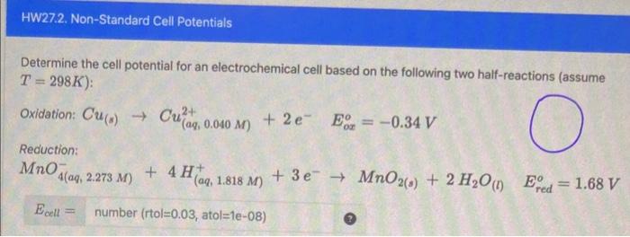 Solved Determine The Cell Potential For An Electrochemical 6786