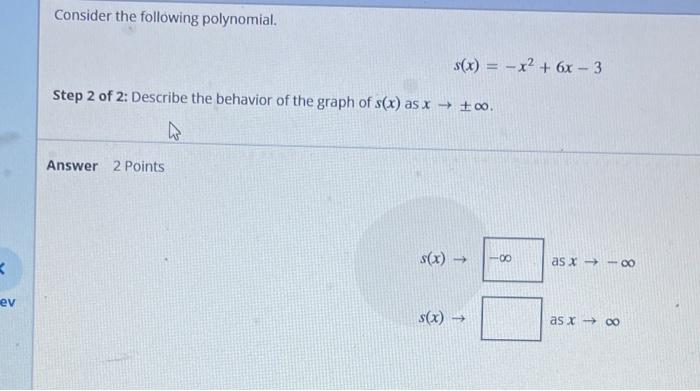 Solved Consider the following polynomial. $(x) = – x2 + 6x - | Chegg.com