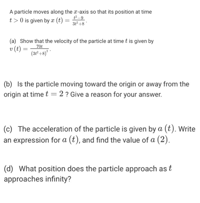 Solved A Particle Moves Along The X Axis So That Its