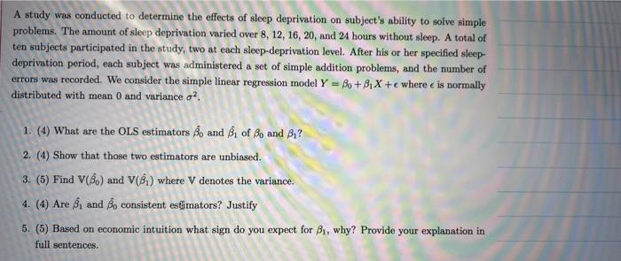 Solved A study was conducted to determine the effects of | Chegg.com