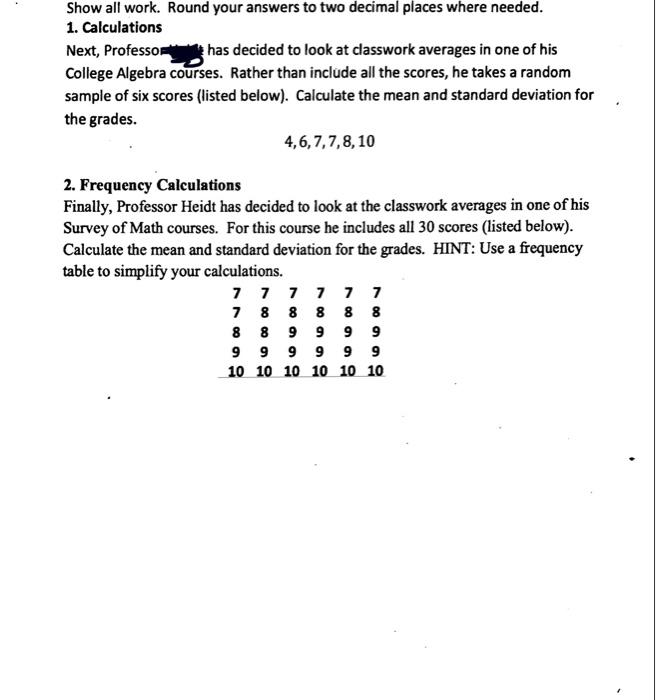 Solved Show all work. Round your answers to two decimal | Chegg.com