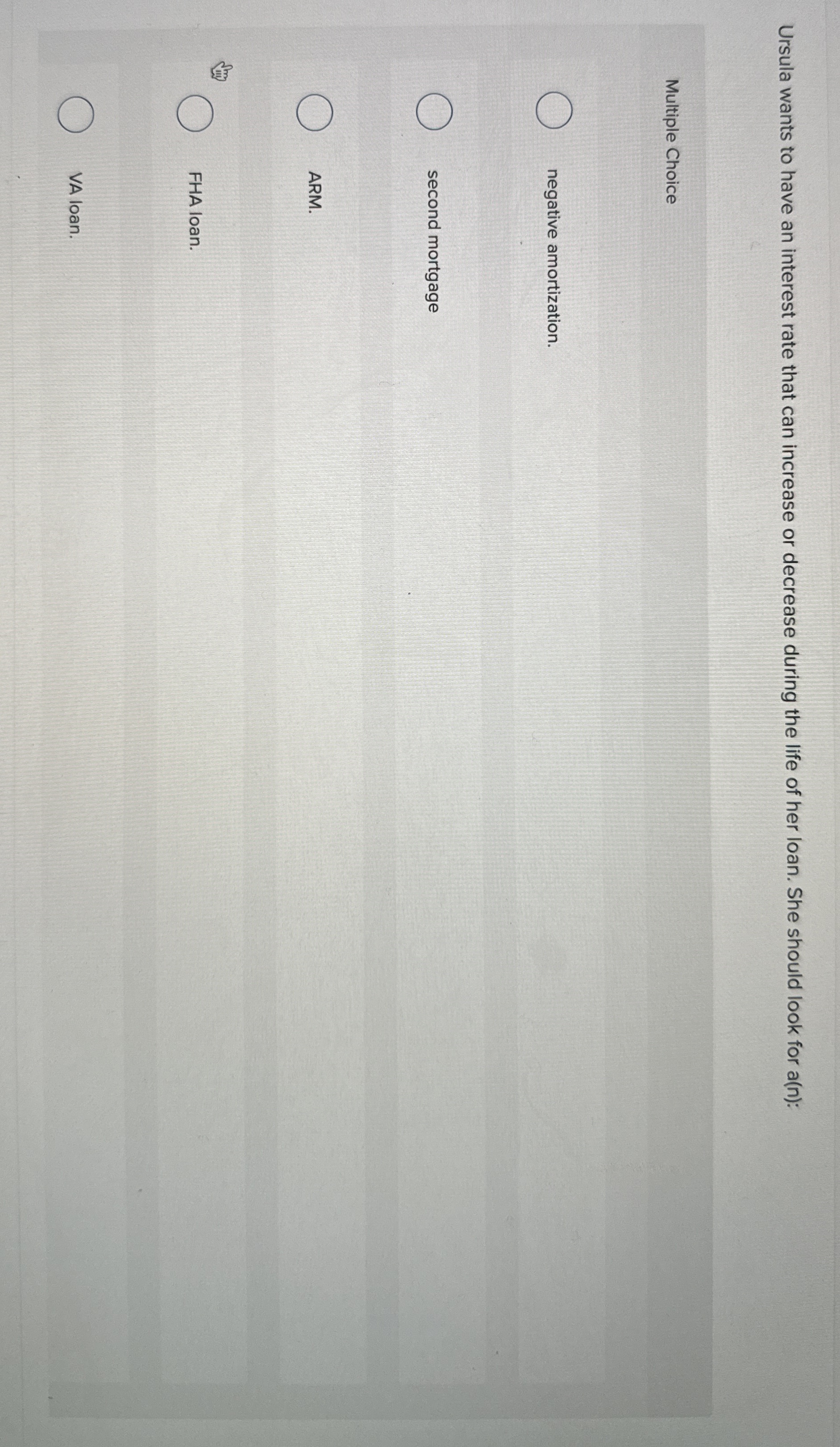 Solved Ursula wants to have an interest rate that can