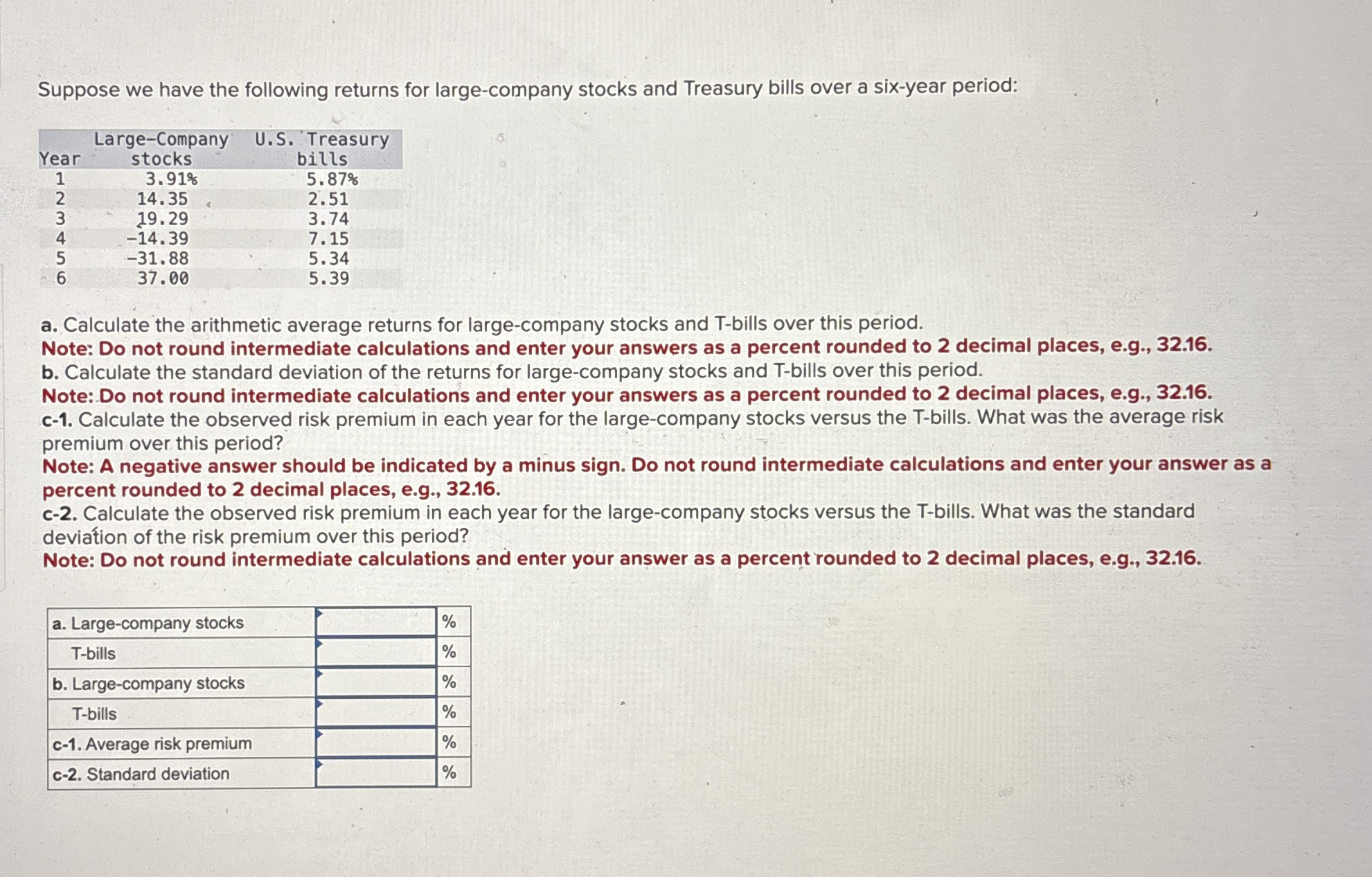 Solved Suppose we have the following returns for | Chegg.com