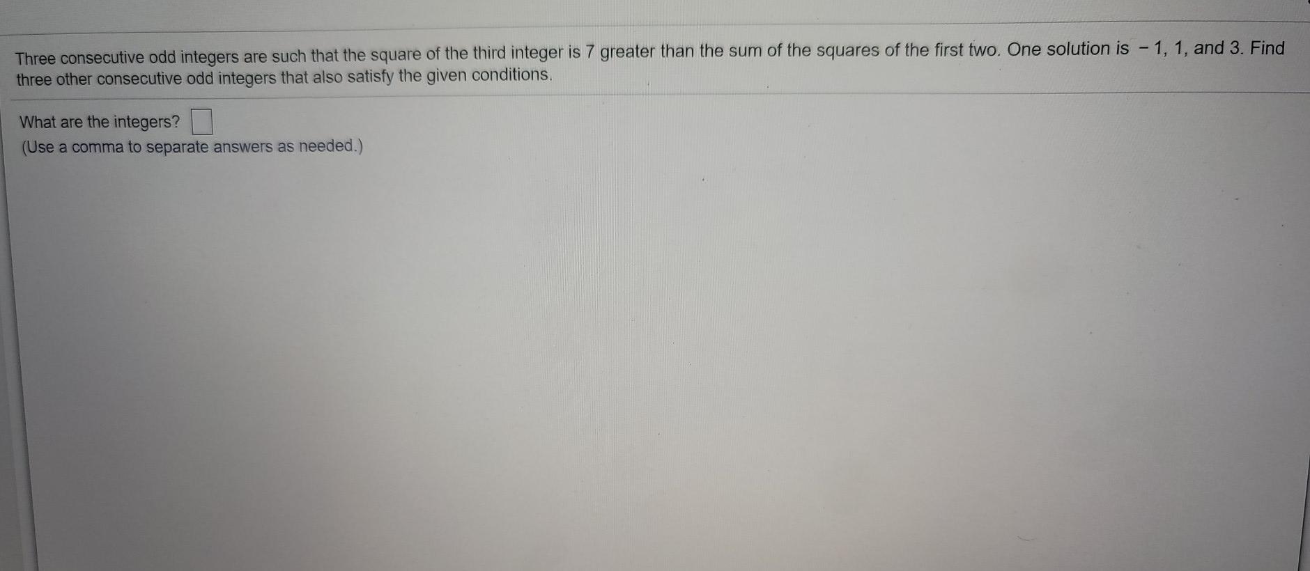 Solved Three consecutive odd integers are such that the | Chegg.com