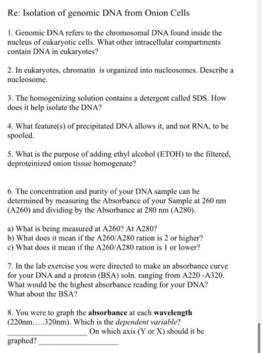 Solved Re: Isolation of genomic DNA from Onion Cells 1. | Chegg.com