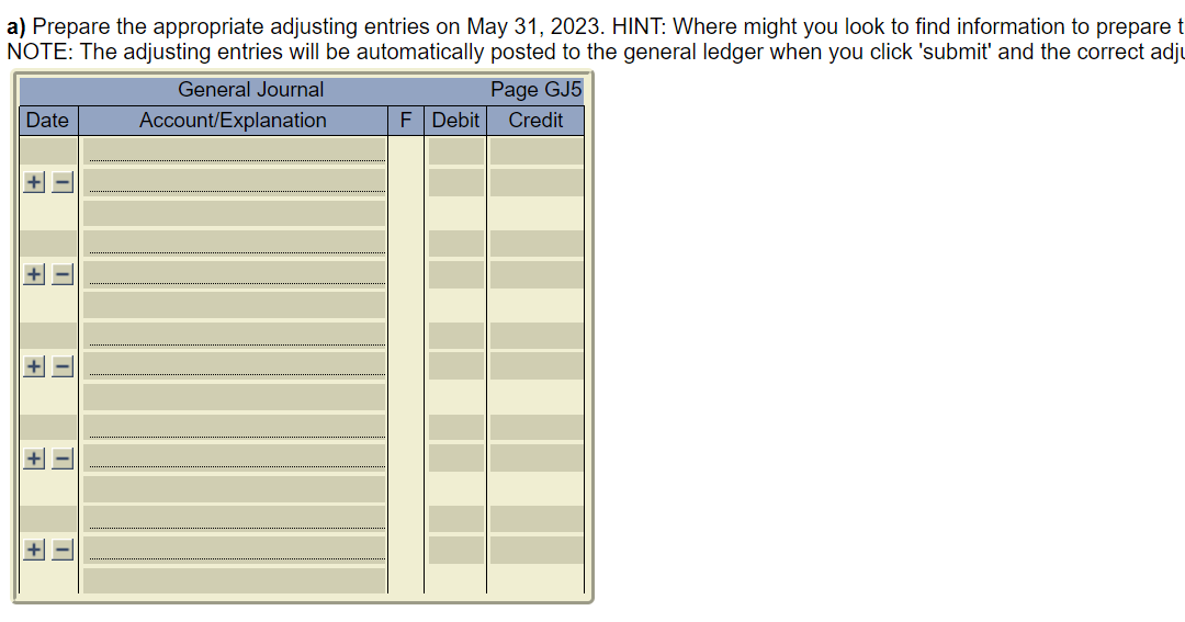 a) Prepare the appropriate adjusting entries on May | Chegg.com