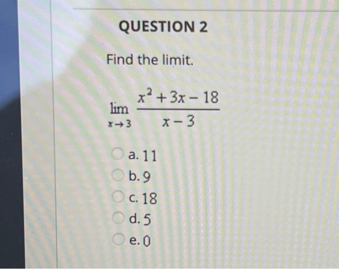 Solved Find The Limit Limx→3x−3x2 3x−18