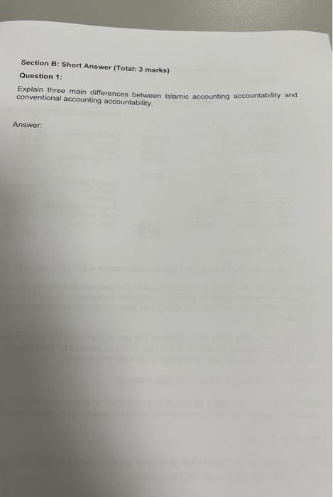 Solved Section B: Short Answer (Total: 3 Marks) Question 1: | Chegg.com