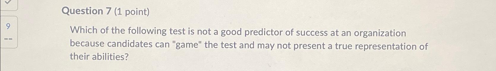 Solved Question 7 (1 ﻿point)Which of the following test is | Chegg.com
