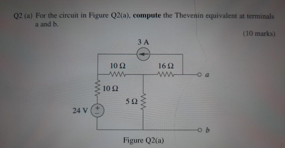 Solved Q2 (a) For the circuit in Figure Q2(a), compute the | Chegg.com