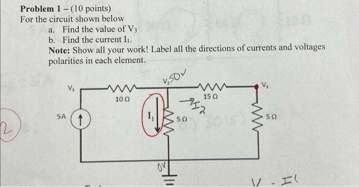 Solved Problem 1 -(10 points) For the circuit shown below a. | Chegg.com