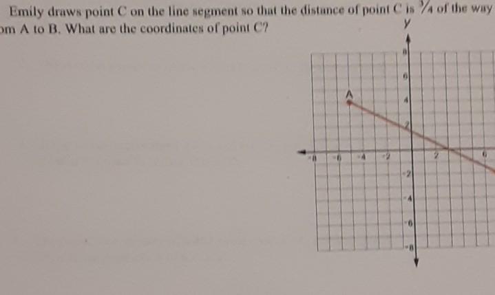 Emily draws Point C on the line segment so that the | Chegg.com