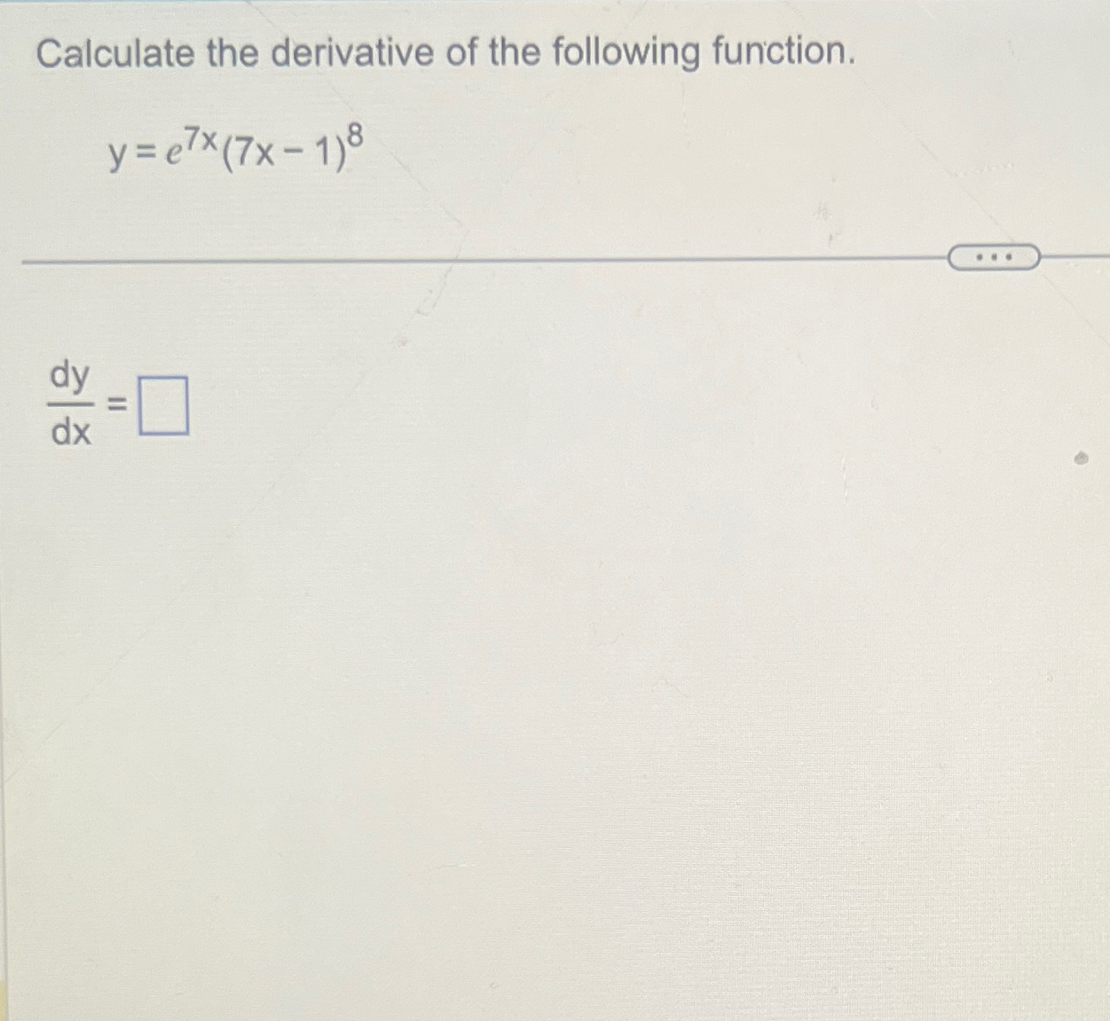 Solved Calculate the derivative of the following | Chegg.com