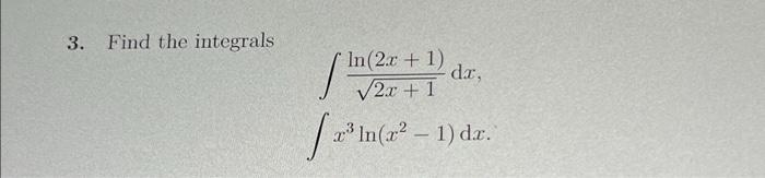 integrate x 1 )( 3x 2 dx