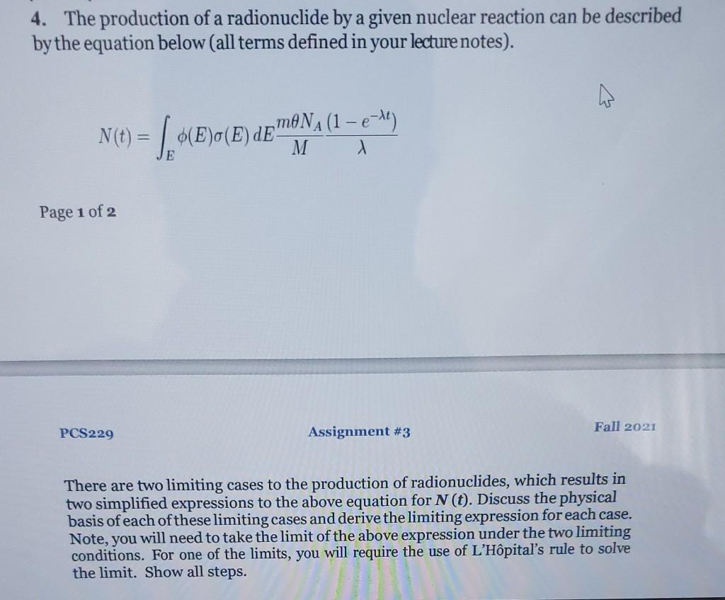 4. The Production Of A Radionuclide By A Given | Chegg.com