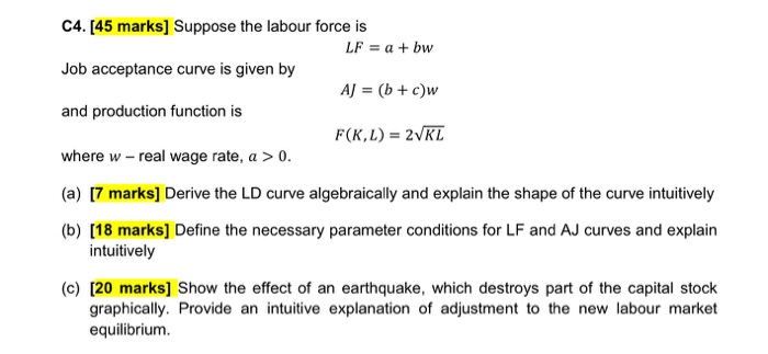 C4 45 Marks Suppose The Labour Force Is Lf A Chegg Com