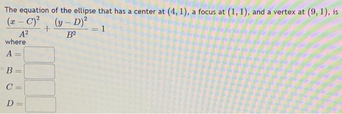 Solved The equation of the ellipse that has a center at | Chegg.com