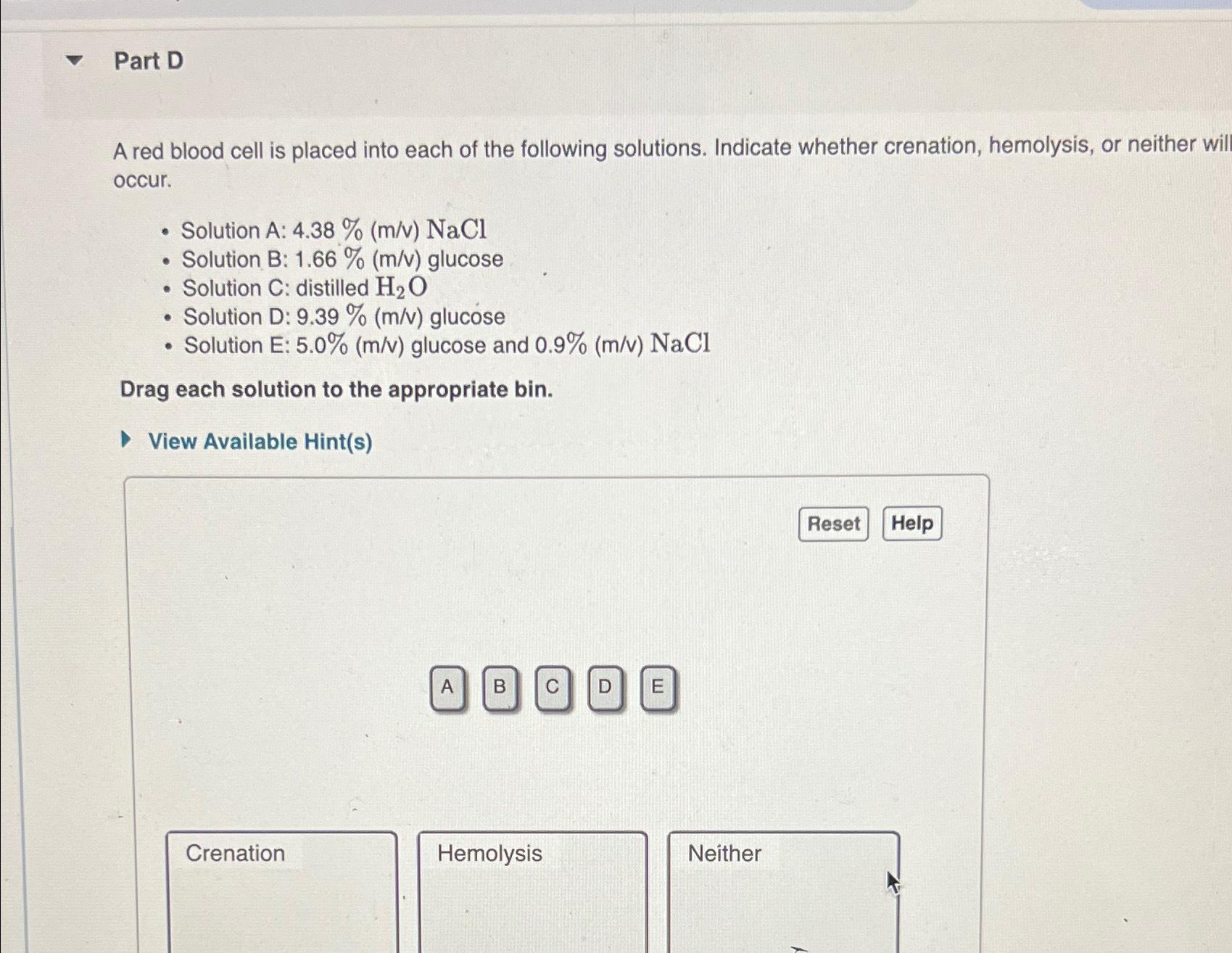 Solved Part DA red blood cell is placed into each of the | Chegg.com