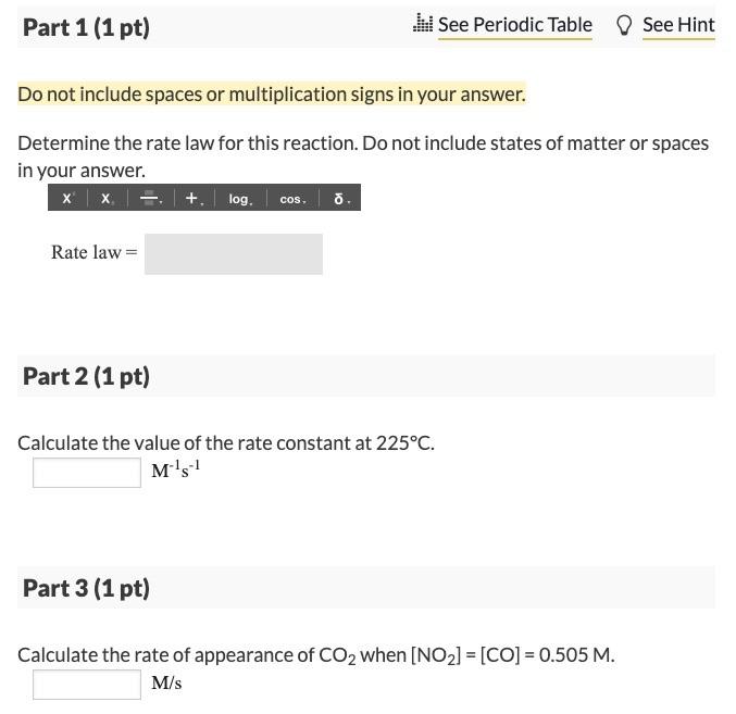 Solved The rate of the reaction NO2(8) + CO(g) —— NO(g) + | Chegg.com