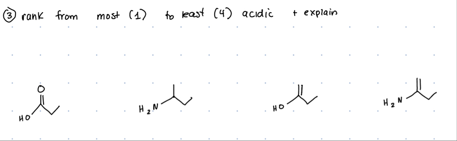 Solved (3) ﻿rank from most (1) ﻿to least (4) ﻿acidic + | Chegg.com