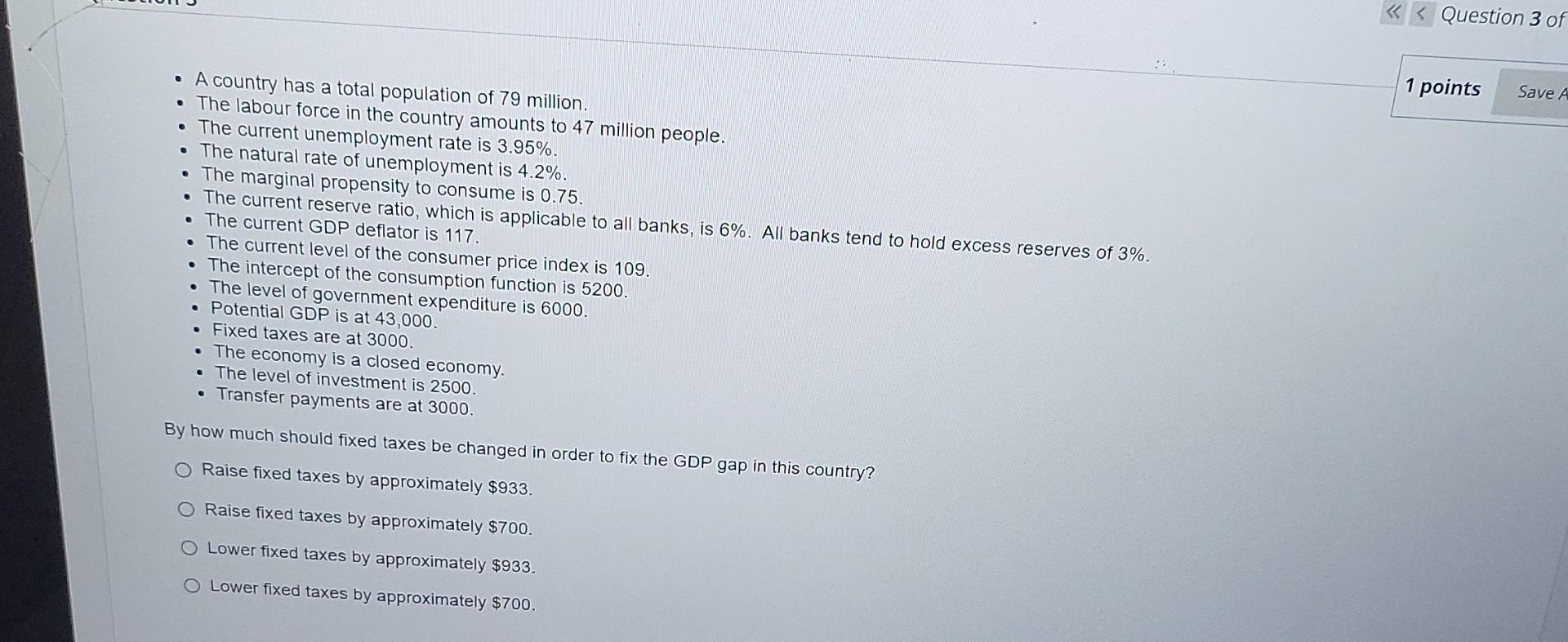 Solved Question 3 of . 1 points Save A A country has a total | Chegg.com