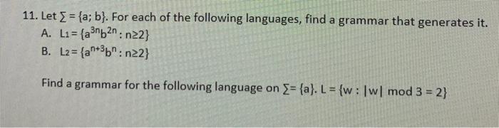 Solved 11. Let [ = {a; B}. For Each Of The Following | Chegg.com