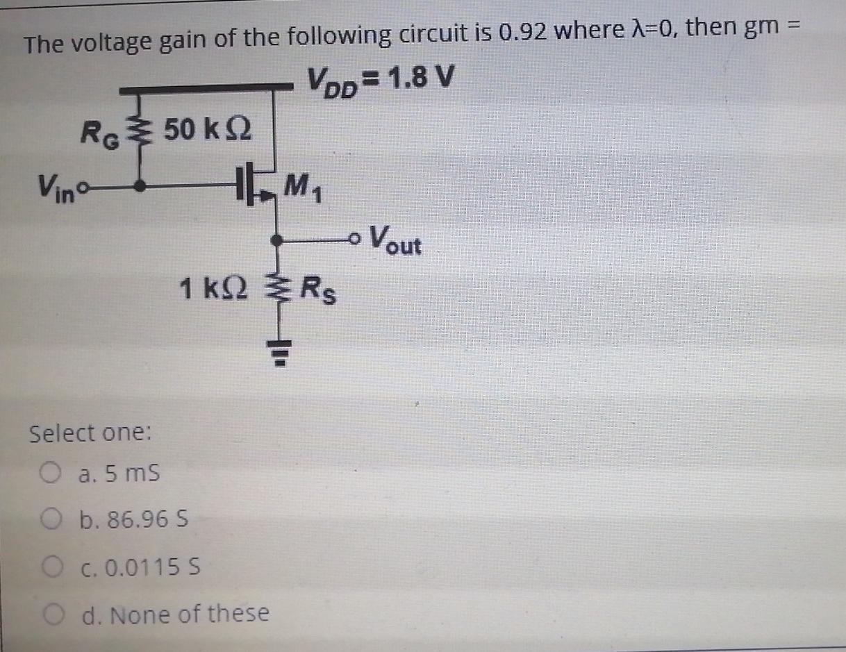 Solved The voltage gain of the following circuit is 0.92 | Chegg.com