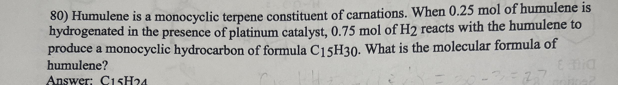 Solved Humulene is a monocyclic terpene constituent of | Chegg.com