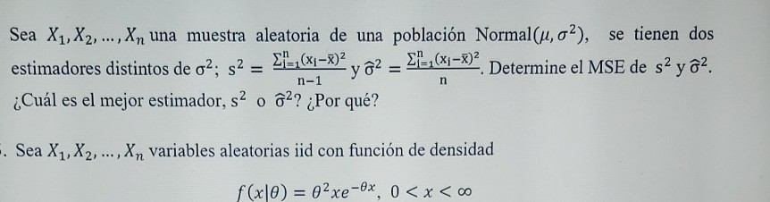 Solved Sea X1, X2, ..., Xn Una Muestra Aleatoria De Una | Chegg.com