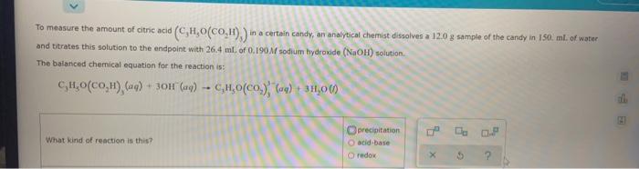 Solved To Measure The Amount Of Citric Acid (CH,000.1)) In A | Chegg.com