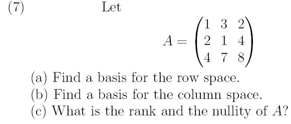 Solved Let Find a basis for the row space. Find a basis | Chegg.com