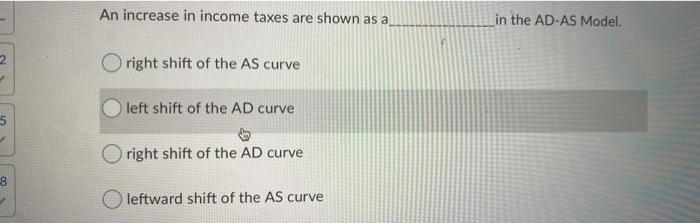 Solved An increase in income taxes are shown as a in the | Chegg.com