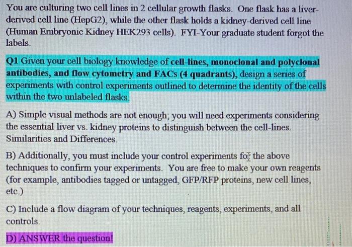 solved-you-are-culturing-two-cell-lines-in-2-cellular-growth-chegg