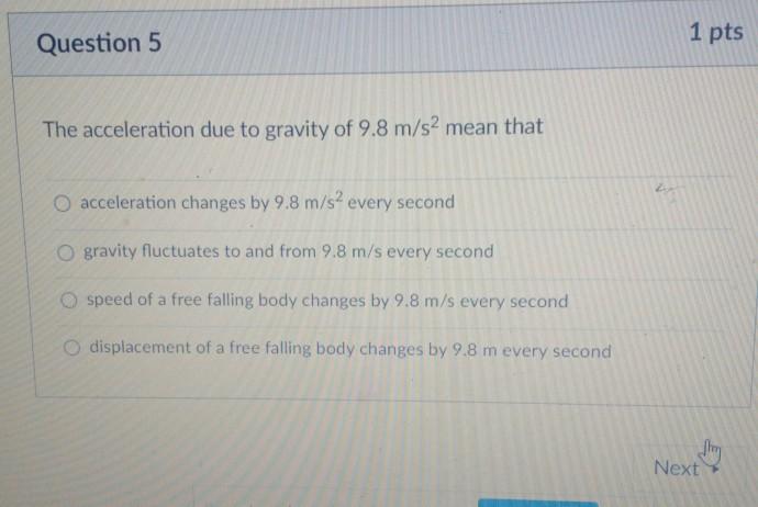 Solved Question 5 1 pts The acceleration due to gravity of | Chegg.com