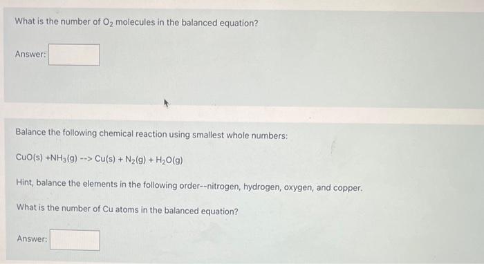 Solved What is the number of O2 molecules in the balanced | Chegg.com