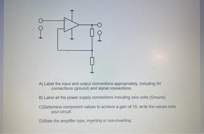 Solved A) Label the input and output connections | Chegg.com