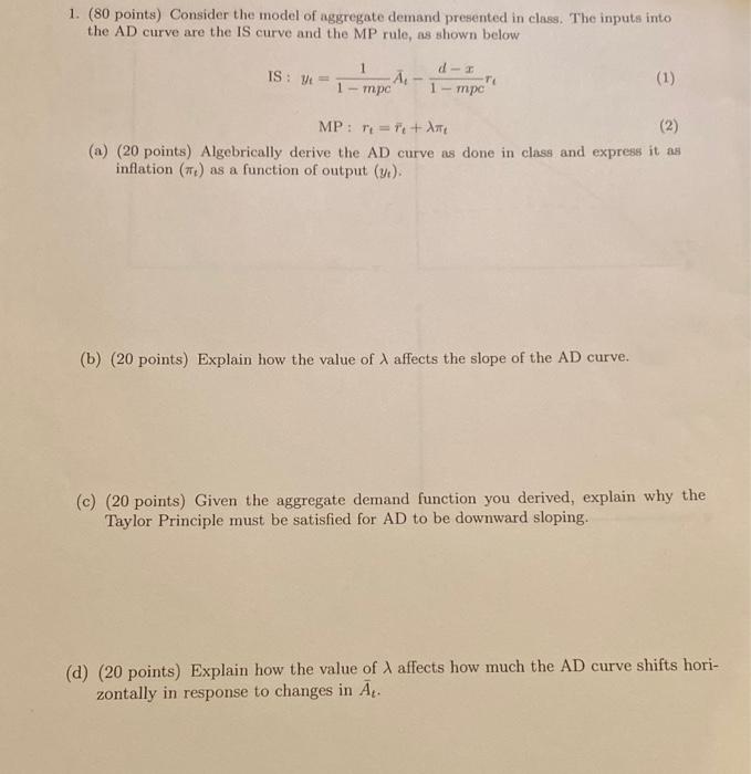 Solved 1. (80 points) Consider the model of aggregate demand | Chegg.com