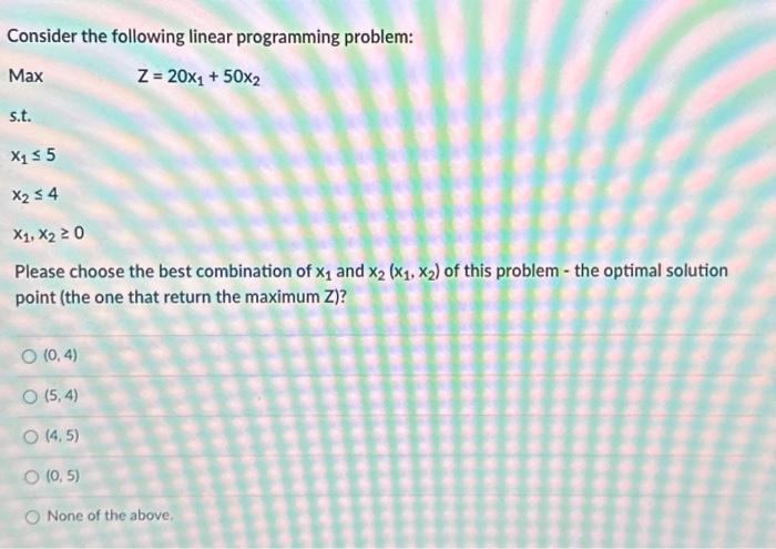 Solved Consider The Following Linear Programming Problem: | Chegg.com