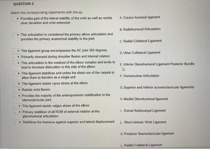 Solved QUESTION 2 Match the corresponding statements with | Chegg.com