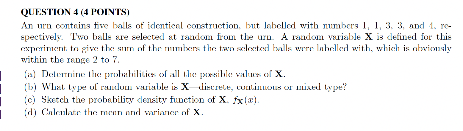 Solved QUESTION 4 (4 POINTS) An Urn Contains Five Balls Of | Chegg.com