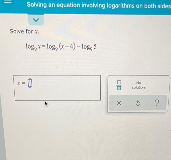 Solved III Solving an equation involving logarithms on both | Chegg.com