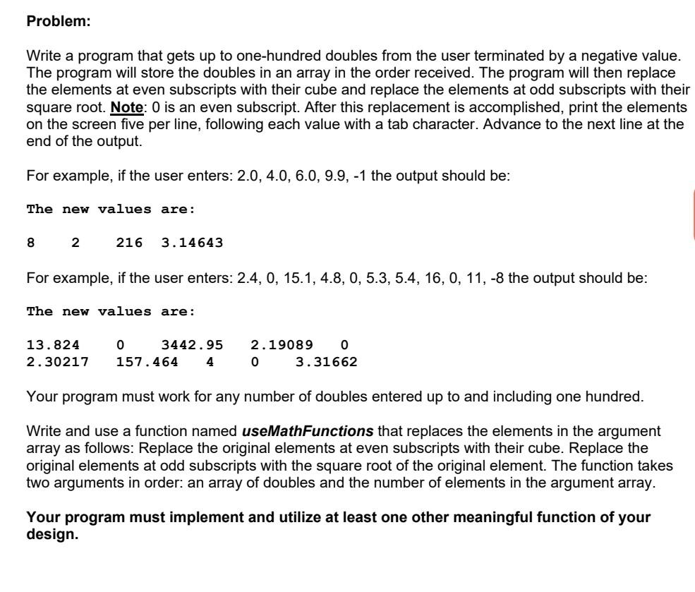 Solved Problem: Write a program that gets up to one-hundred | Chegg.com