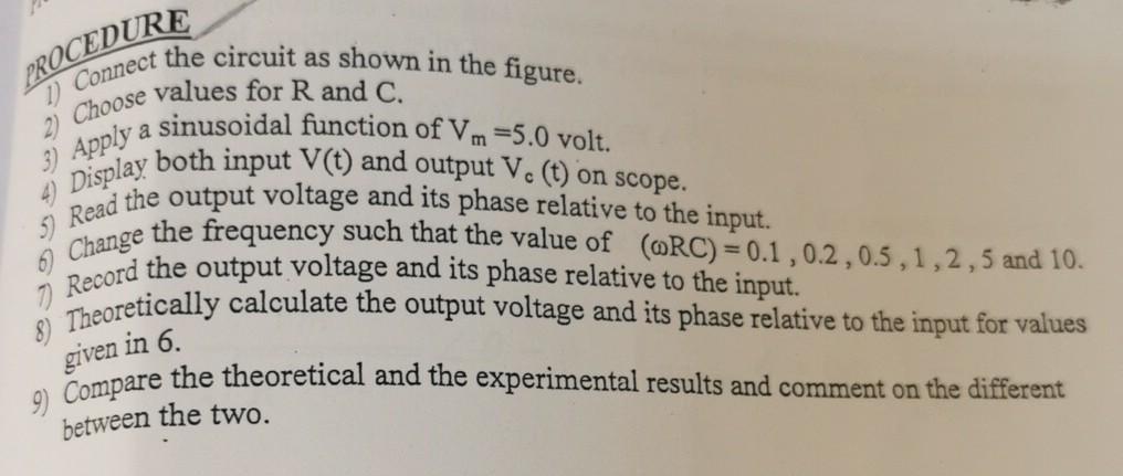 Solved PROCEDURE 2 1) Connect the circuit as shown in the | Chegg.com