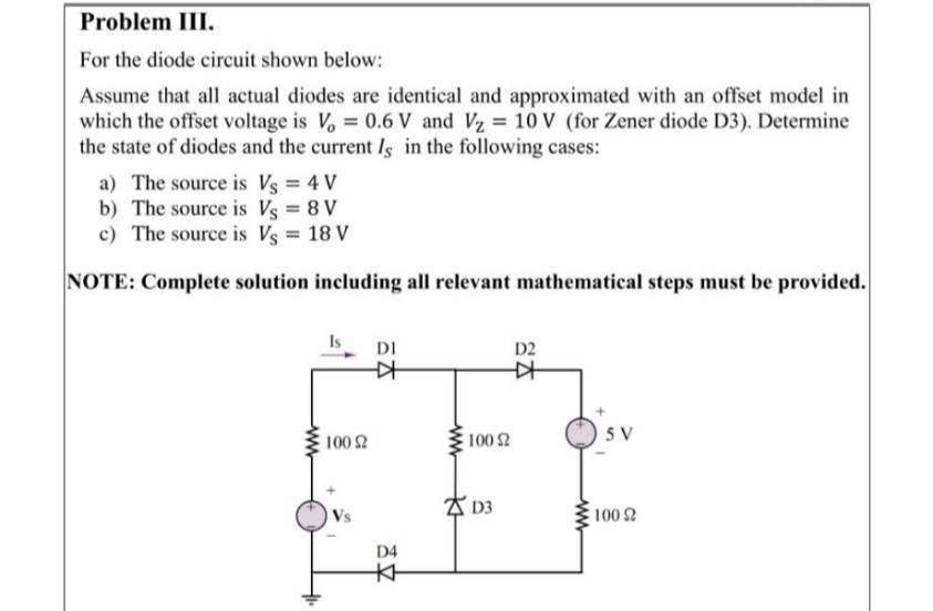 Solved For the diode circuit shown below: Assume that all | Chegg.com