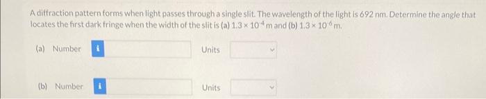Solved A diffraction pattern forms when light passes through | Chegg.com