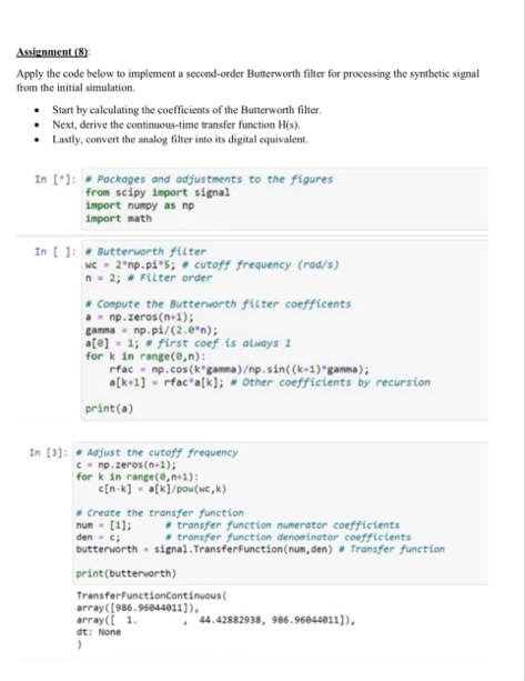 Solved Assignment (8):Apply the code below to implement a | Chegg.com
